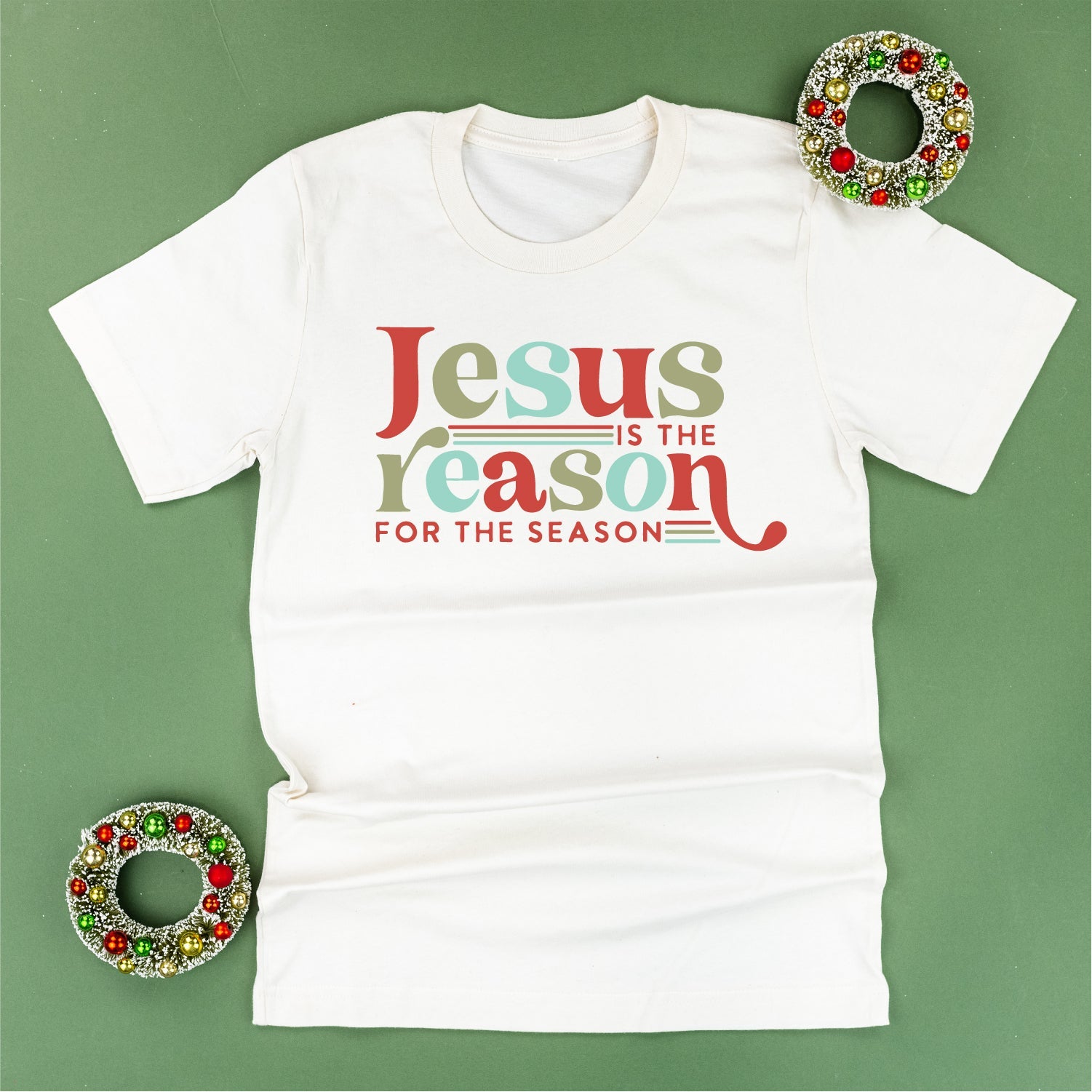 Jesus Is The Reason For The Season - Unisex Tee Little Mama Shirt Shop