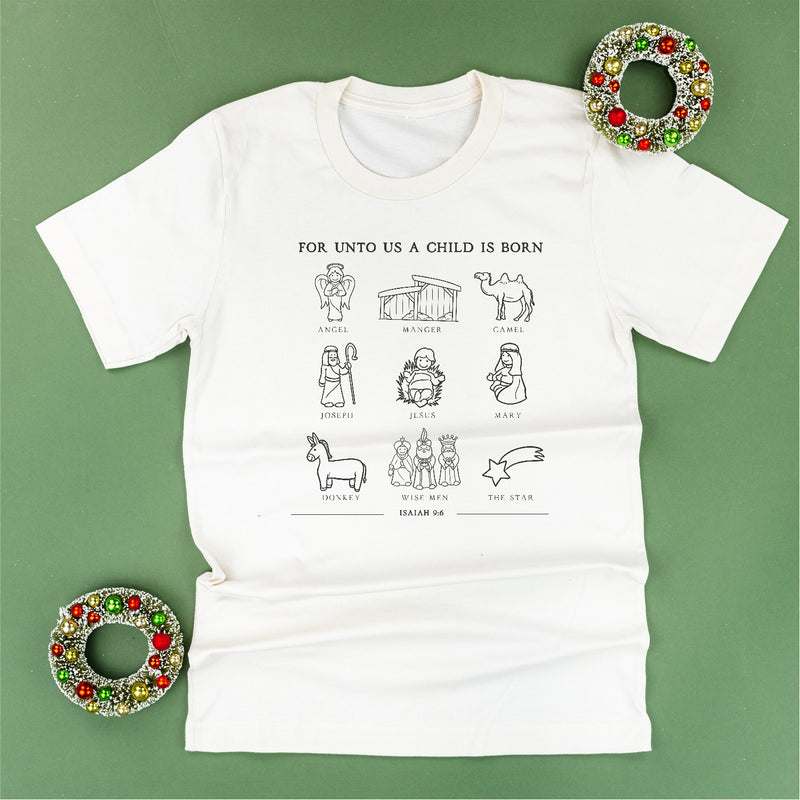 For Unto Us A Child Is Born - Unisex Tee