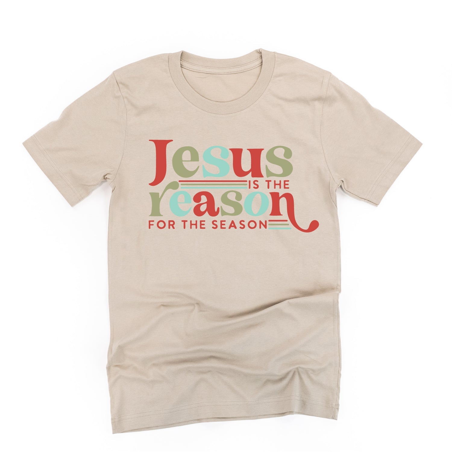 Jesus Is The Reason For The Season - Unisex Tee Little Mama Shirt Shop