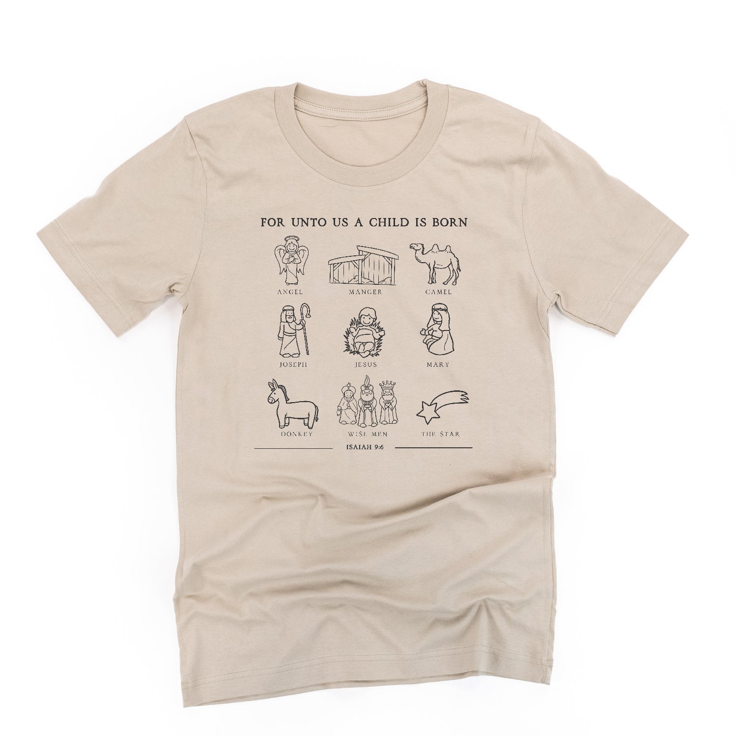 For Unto Us A Child Is Born - Unisex Tee Little Mama Shirt Shop