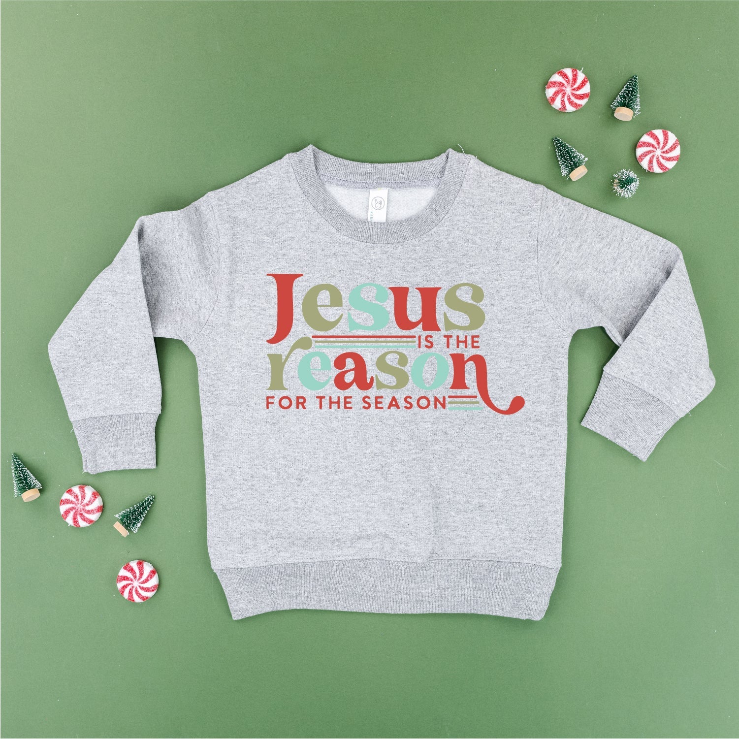Jesus Is The Reason For The Season - Child Sweater Little Mama Shirt Shop