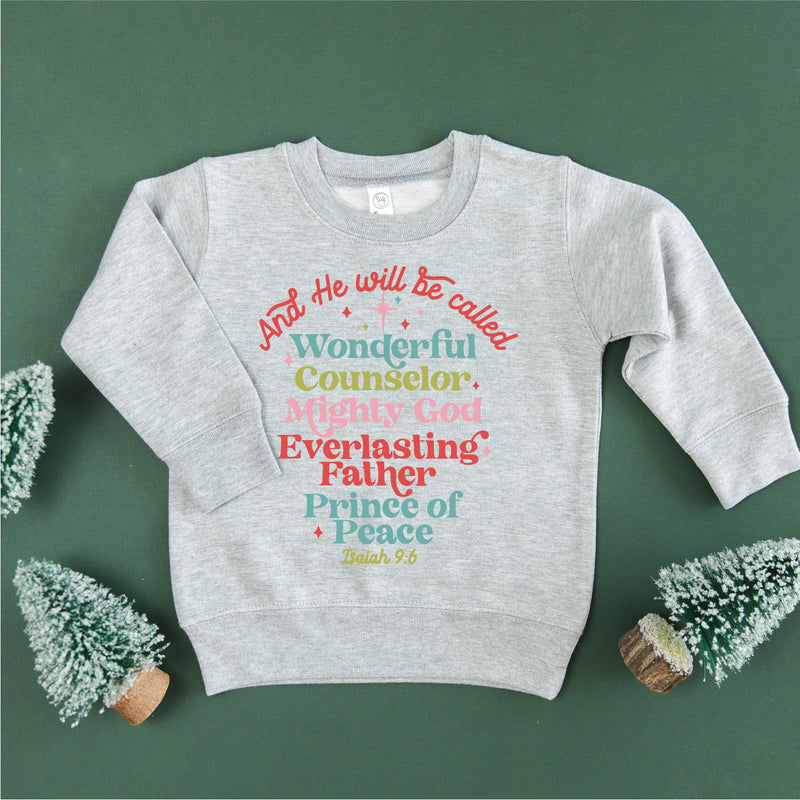 And He Will Be Called...Prince Of Peace - Child Sweater