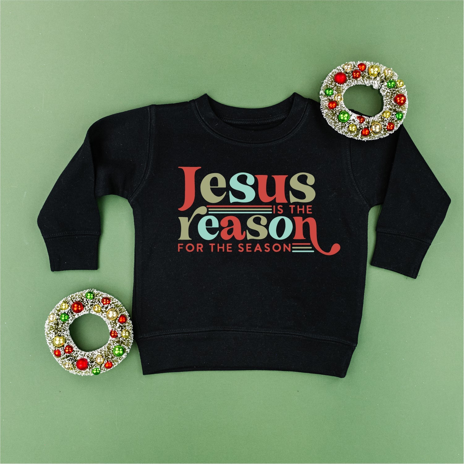 Jesus Is The Reason For The Season - Child Sweater Little Mama Shirt Shop