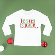 Jesus Is The Reason For The Season - Child LONG SLEEVE Tee Little Mama Shirt Shop