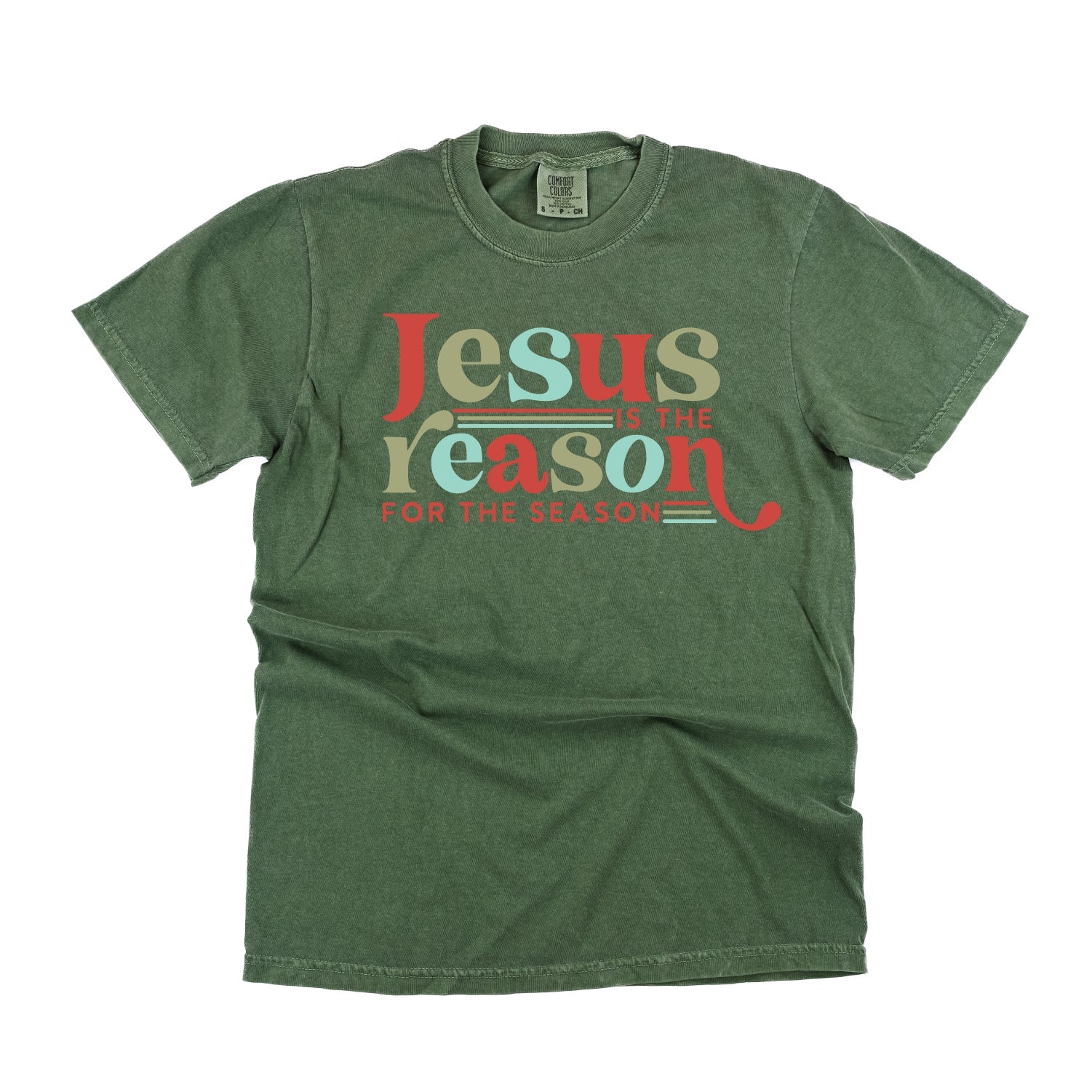Jesus Is The Reason For The Season - Comfort Colors Tee Little Mama Shirt Shop