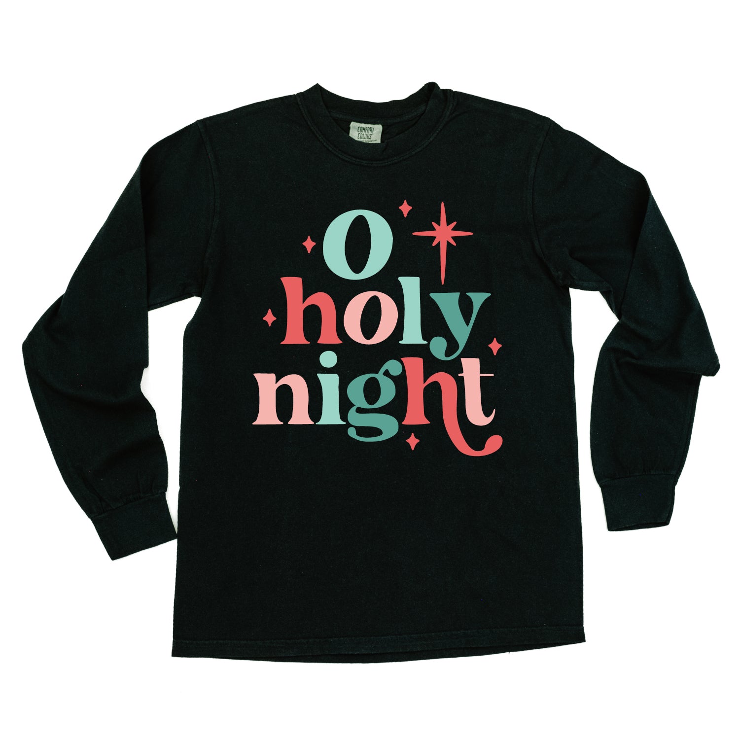 O Holy Night - LONG SLEEVE Comfort Colors Tee Little Mama Shirt Shop