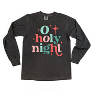 O Holy Night - LONG SLEEVE Comfort Colors Tee Little Mama Shirt Shop
