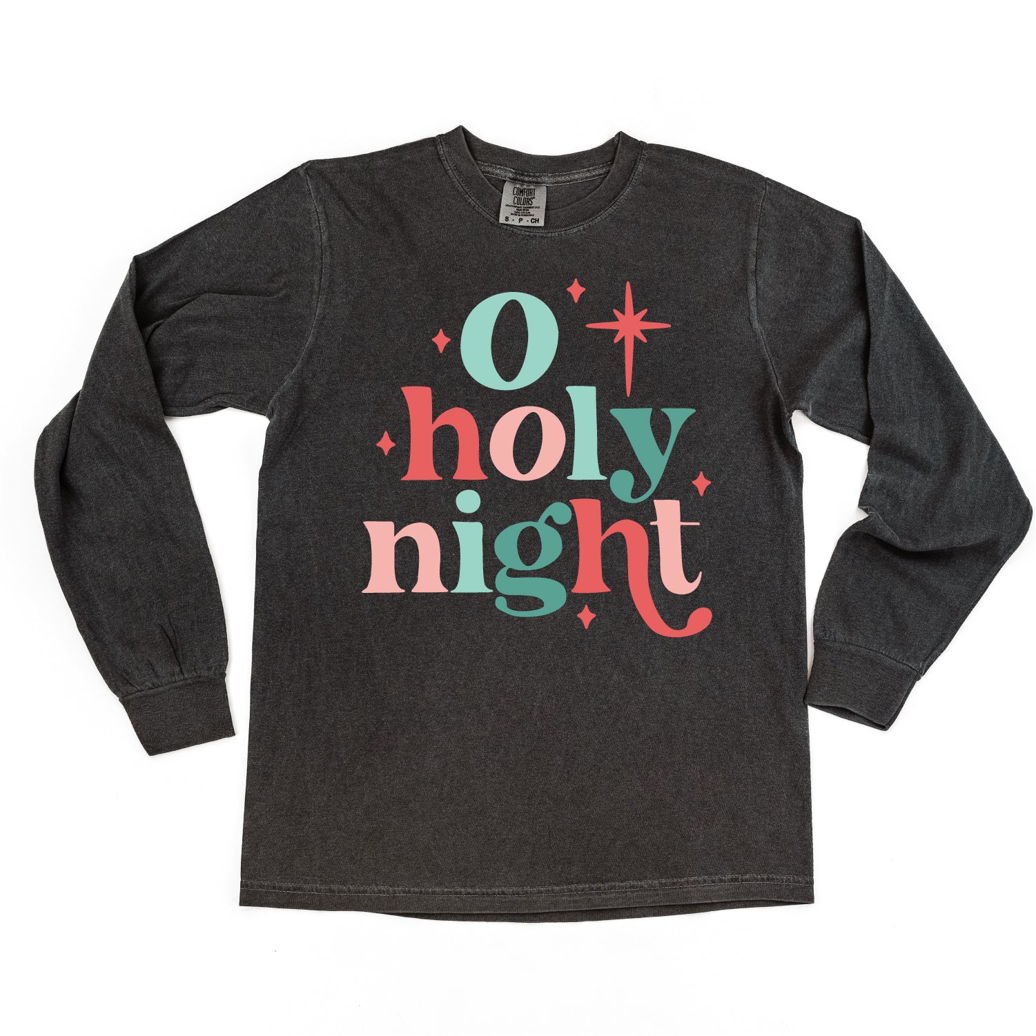 O Holy Night - LONG SLEEVE Comfort Colors Tee Little Mama Shirt Shop