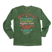 And He Will Be Called...Prince Of Peace - LONG SLEEVE Comfort Colors Tee Little Mama Shirt Shop