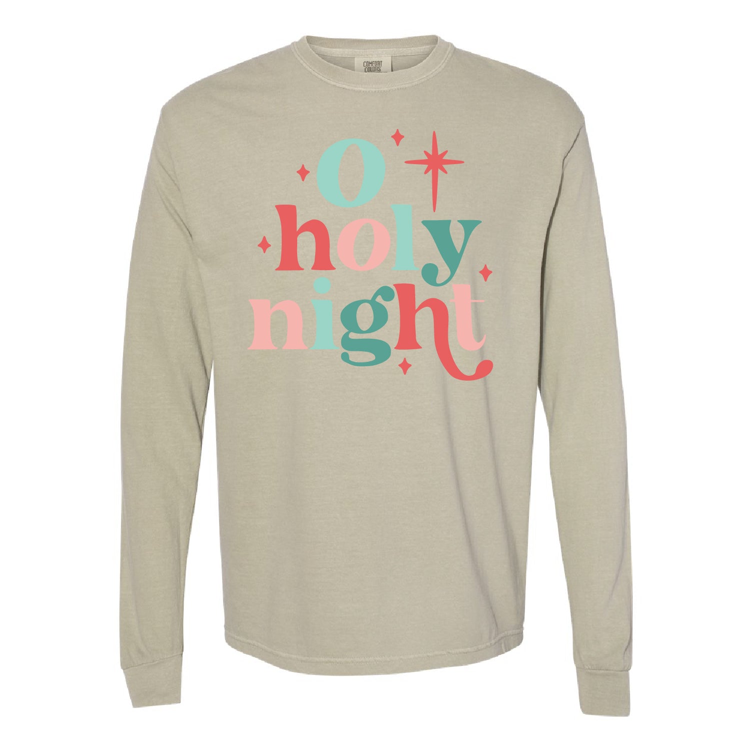 O Holy Night - LONG SLEEVE Comfort Colors Tee Little Mama Shirt Shop