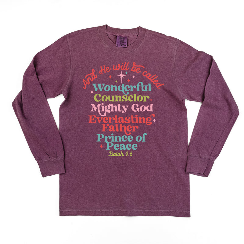 And He Will Be Called...Prince Of Peace - LONG SLEEVE Comfort Colors Tee