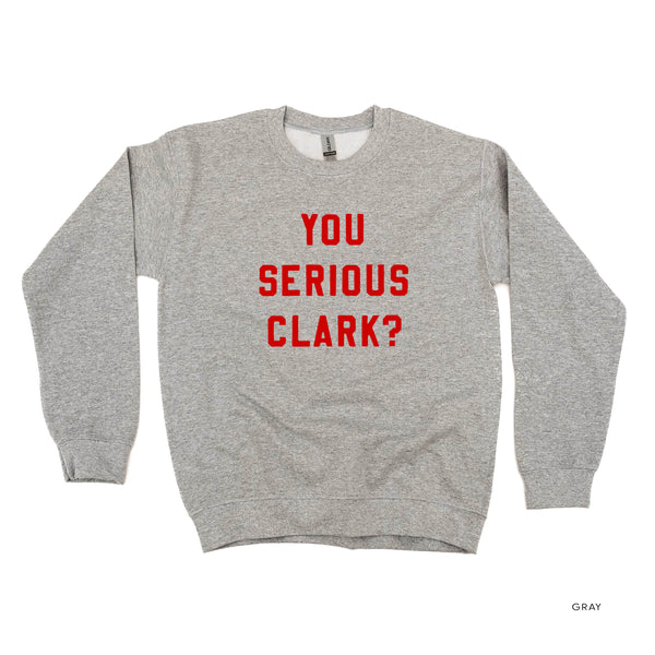 You Serious Clark? - BASIC Fleece