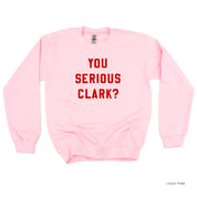 You Serious Clark? - BASIC Fleece Little Mama Shirt Shop LLC