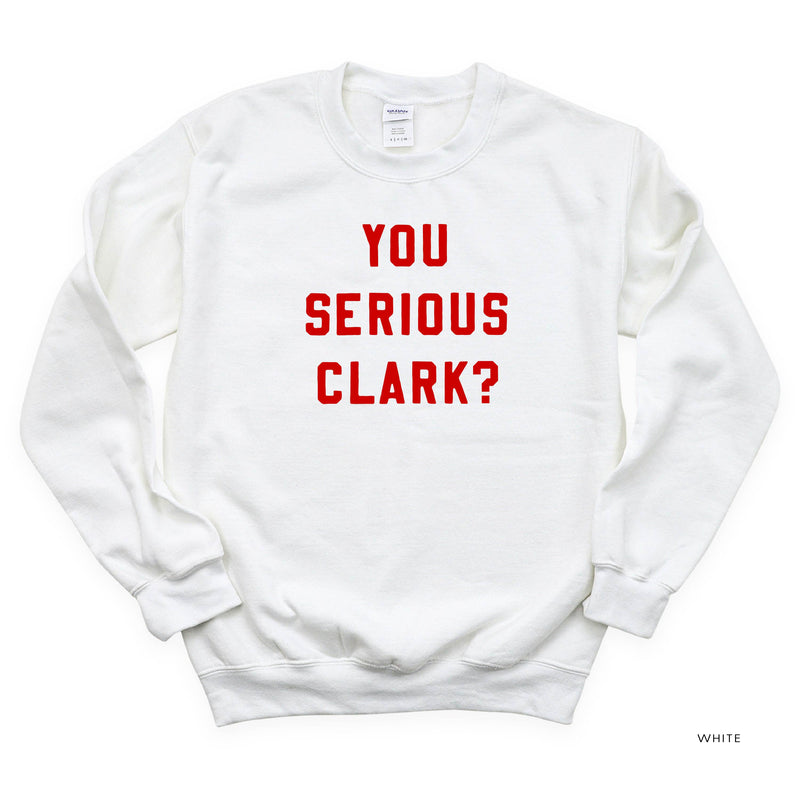 You Serious Clark? - BASIC Fleece