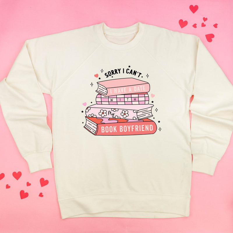 Sorry I Can't I Have a Date with My Book Boyfriend - Lightweight Pullover Sweater