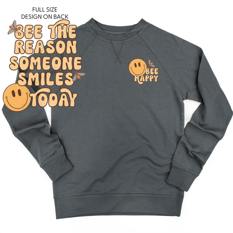 Bee Happy (Pocket) on Front w/ Bee the Reason Someone Smiles Today on Back - Lightweight Pullover Sweater