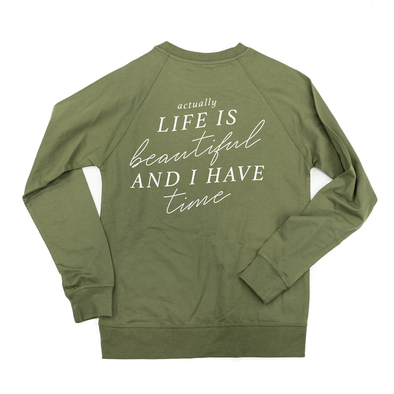 Flower Diamond (Pocket Front) w/ Actually Life is Beautiful and I Have Time (Back) - Lightweight Pullover Sweater