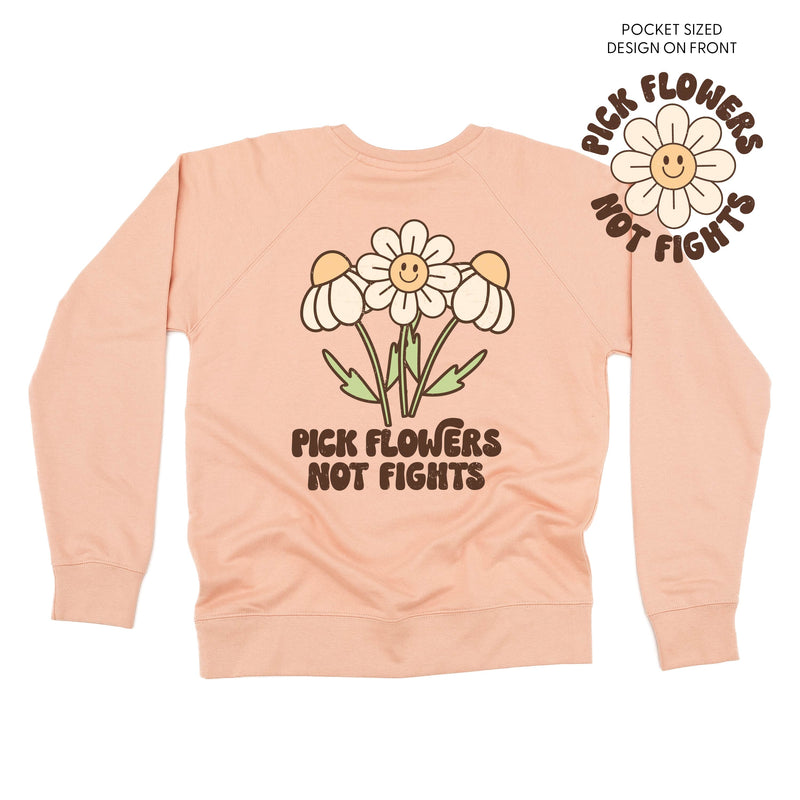 Pick Flowers Not Fights w/pocket on front- Lightweight Pullover Sweater