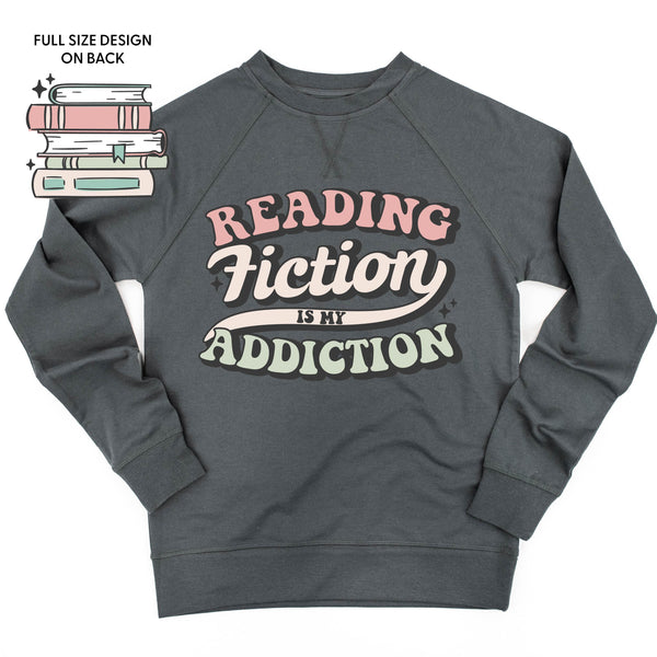 Reading Fiction is My Addiction on Front w/ Books on Back - Lightweight Pullover Sweater