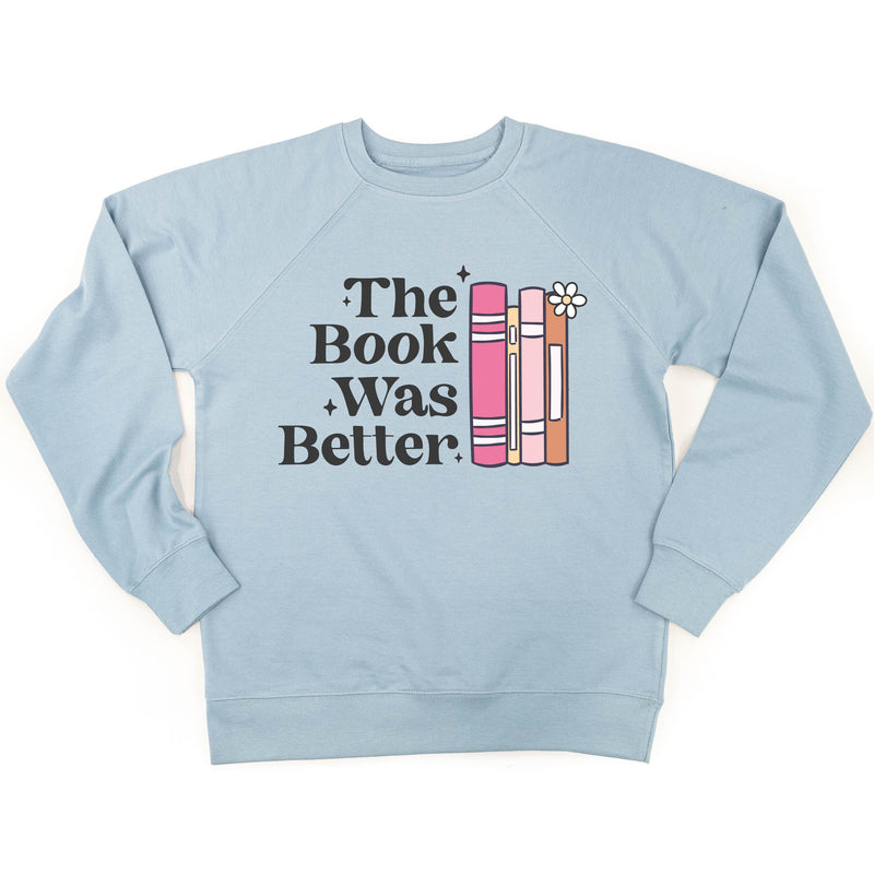 The Book Was Better - Lightweight Pullover Sweater