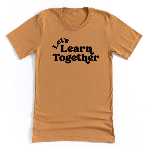 adult_short_sleeve_unisex_tee_lets_learn_together_little_mama_shirt_shop