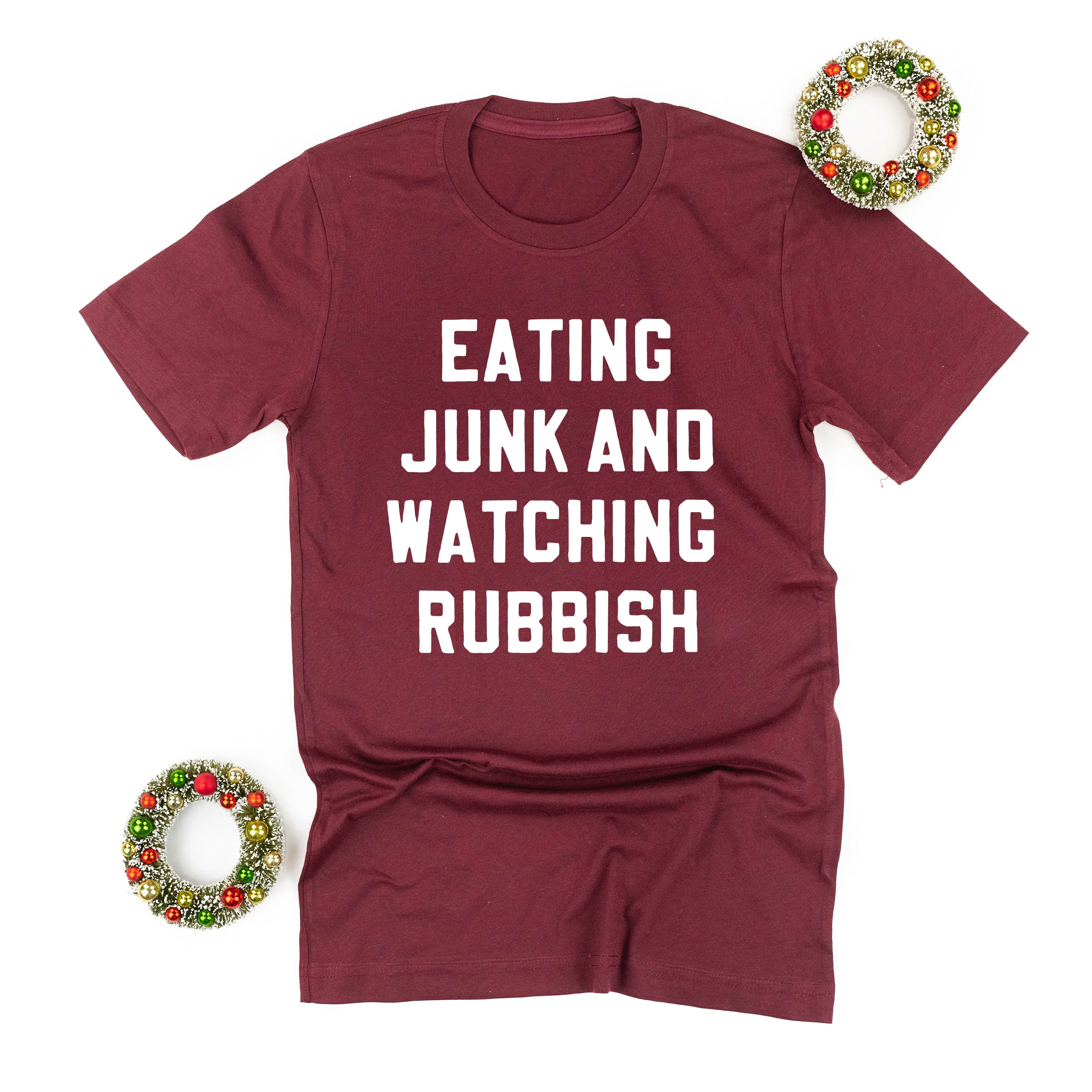 Eating Junk And Watching Rubbish - Unisex Tee Little Mama Shirt Shop