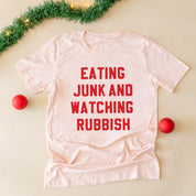 Eating Junk And Watching Rubbish - Unisex Tee Little Mama Shirt Shop