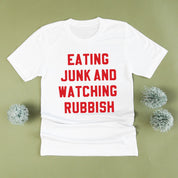Eating Junk And Watching Rubbish - Unisex Tee Little Mama Shirt Shop