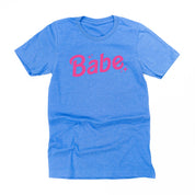 Babe (Barbie Party) - Unisex Tee Little Mama Shirt Shop