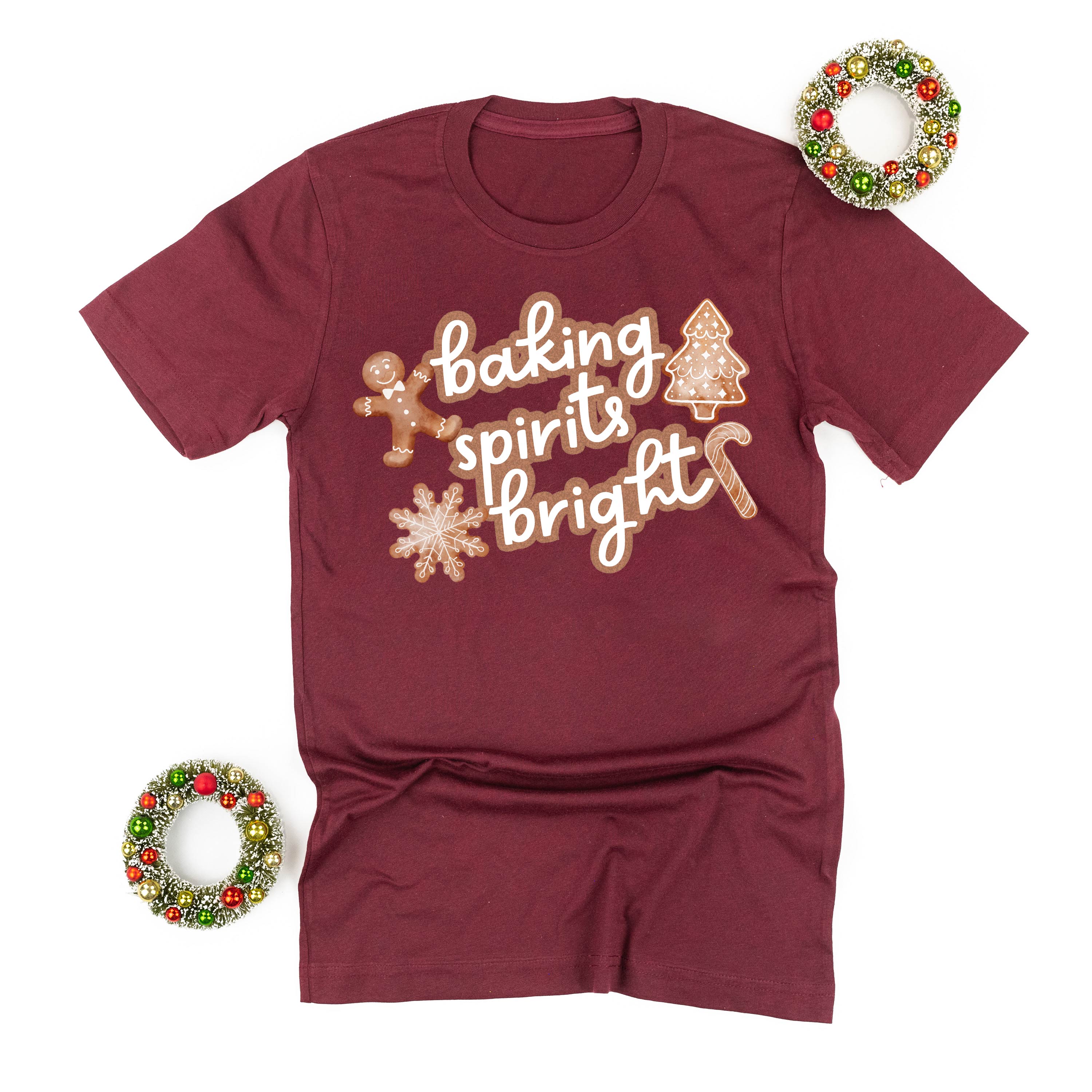 Baking Spirits Bright - Unisex Tee Little Mama Shirt Shop