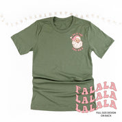 I Do It For The Ho's (Santa) - Fa La La (pf&b) - Unisex Tee Little Mama Shirt Shop