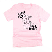 Free Frosty - Unisex Tee Little Mama Shirt Shop
