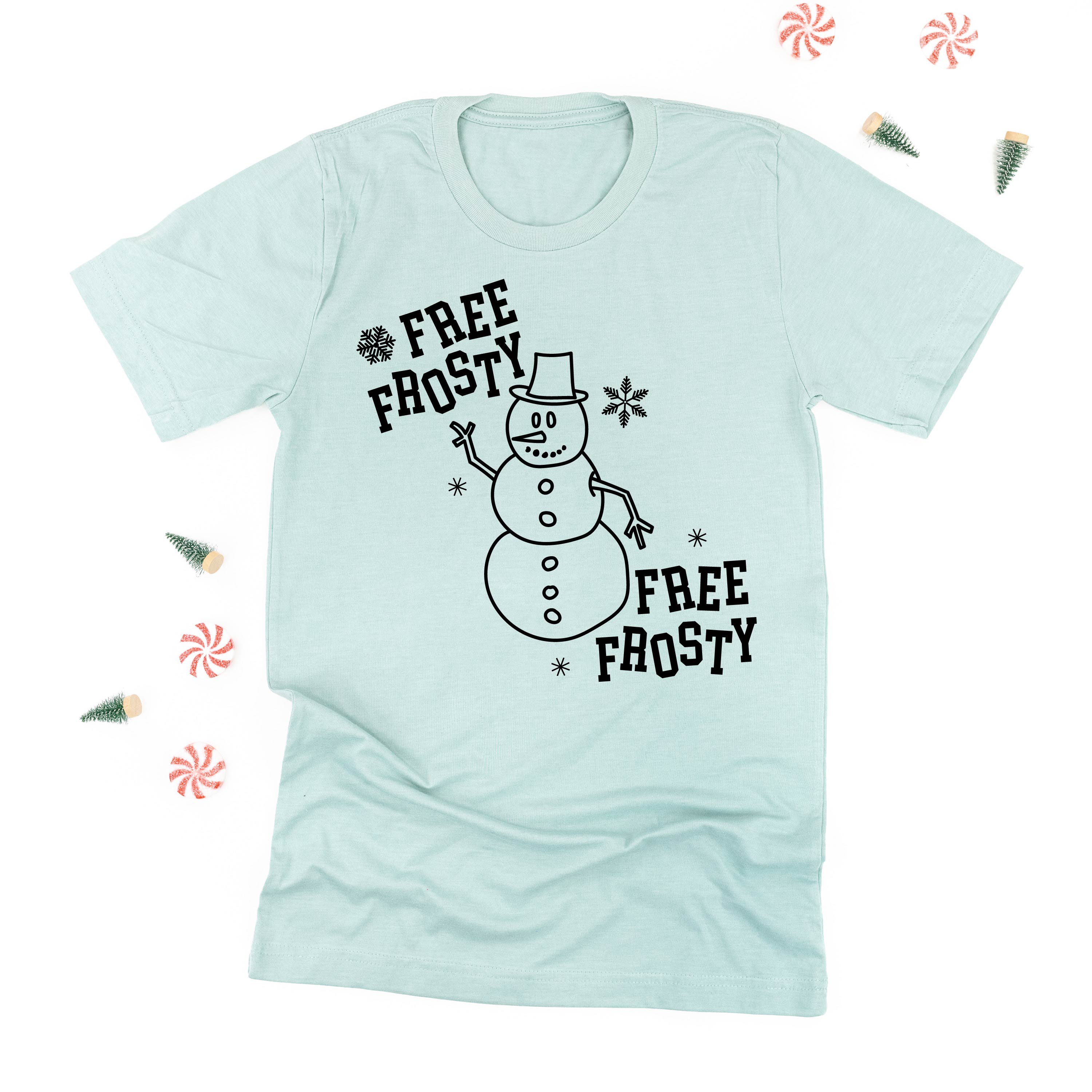 Free Frosty - Unisex Tee Little Mama Shirt Shop
