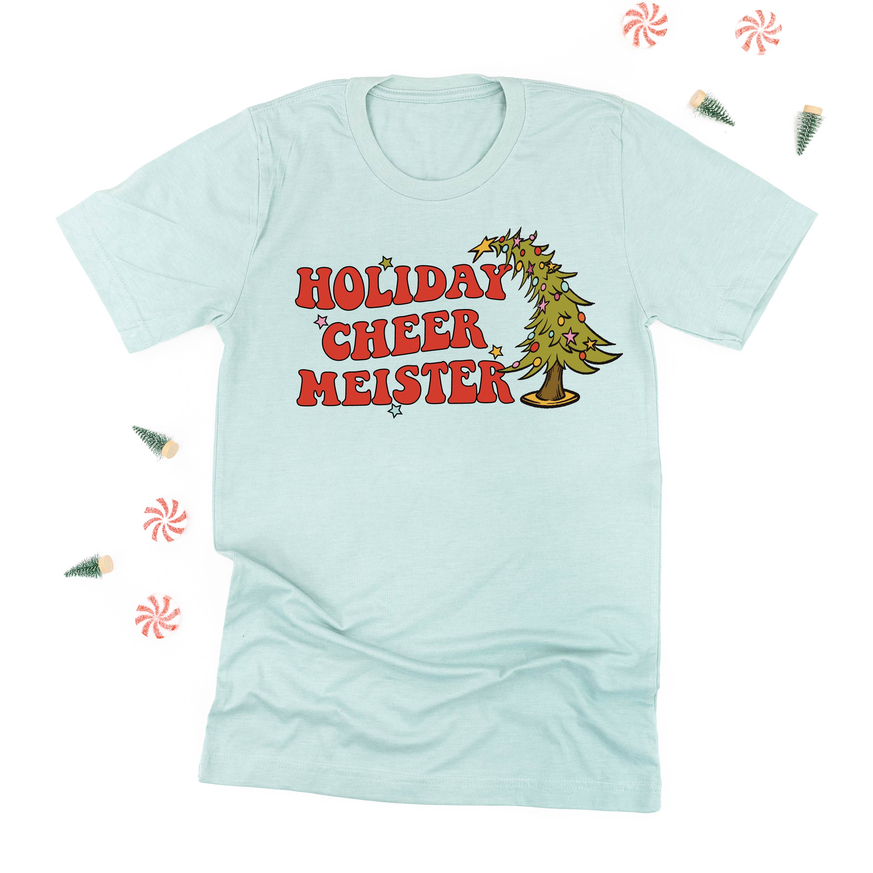 Holiday Cheer Meister - Unisex Tee Little Mama Shirt Shop