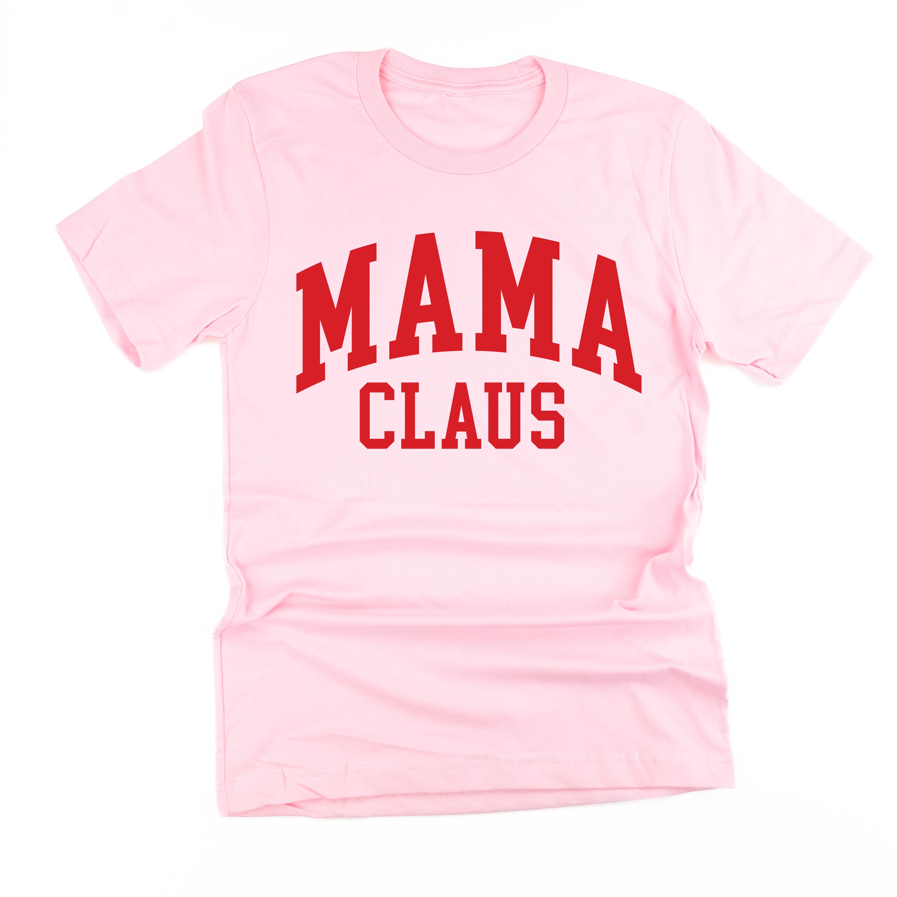 Mama Claus - Unisex Tee Little Mama Shirt Shop