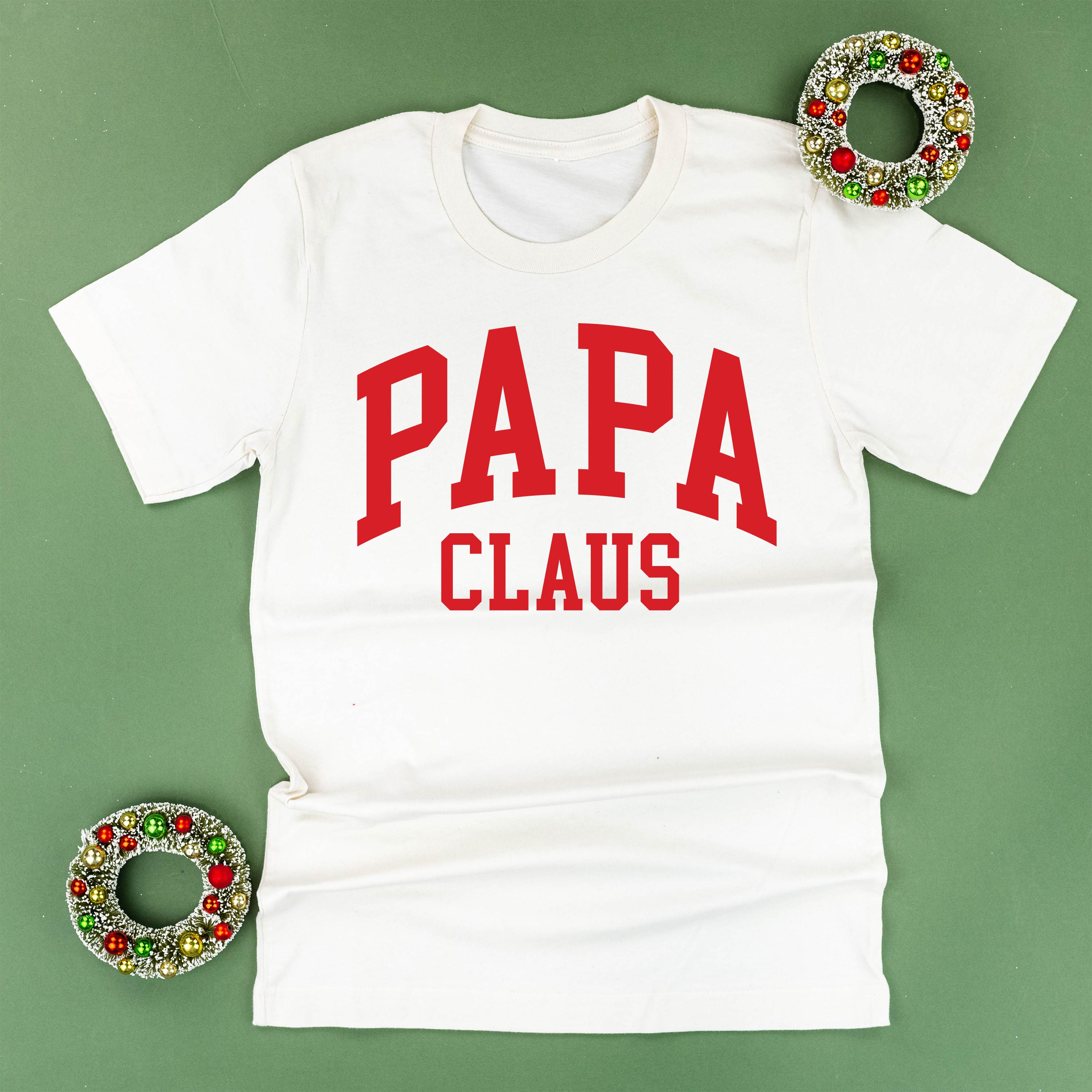 Papa Claus - Unisex Tee Little Mama Shirt Shop