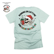 Running On Caffeine And Christmas Cheer (pf&b) - Unisex Tee Little Mama Shirt Shop