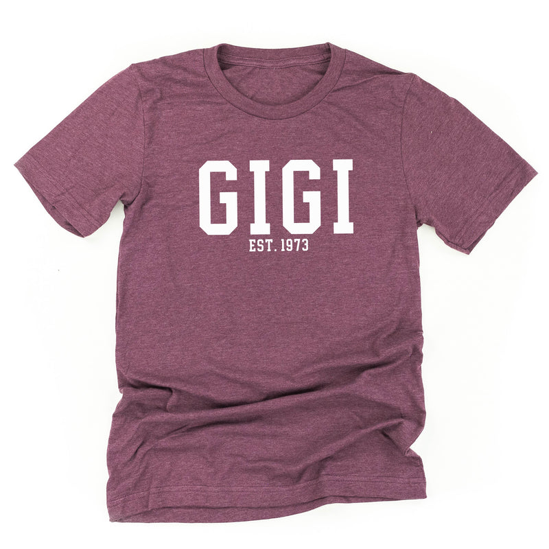 Gigi - EST. (Select Your Year) ﻿- Unisex Tee
