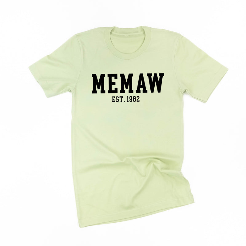 Memaw - EST. (Select Your Year) ﻿- Unisex Tee