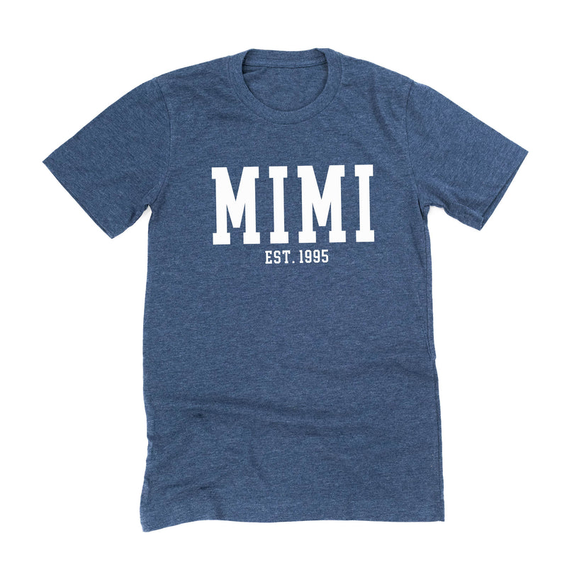 Mimi - EST. (Select Your Year) ﻿- Unisex Tee