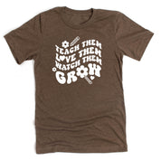 adult_unisex_tee_teach_love_watch_grow_little_mama_shirt_shop