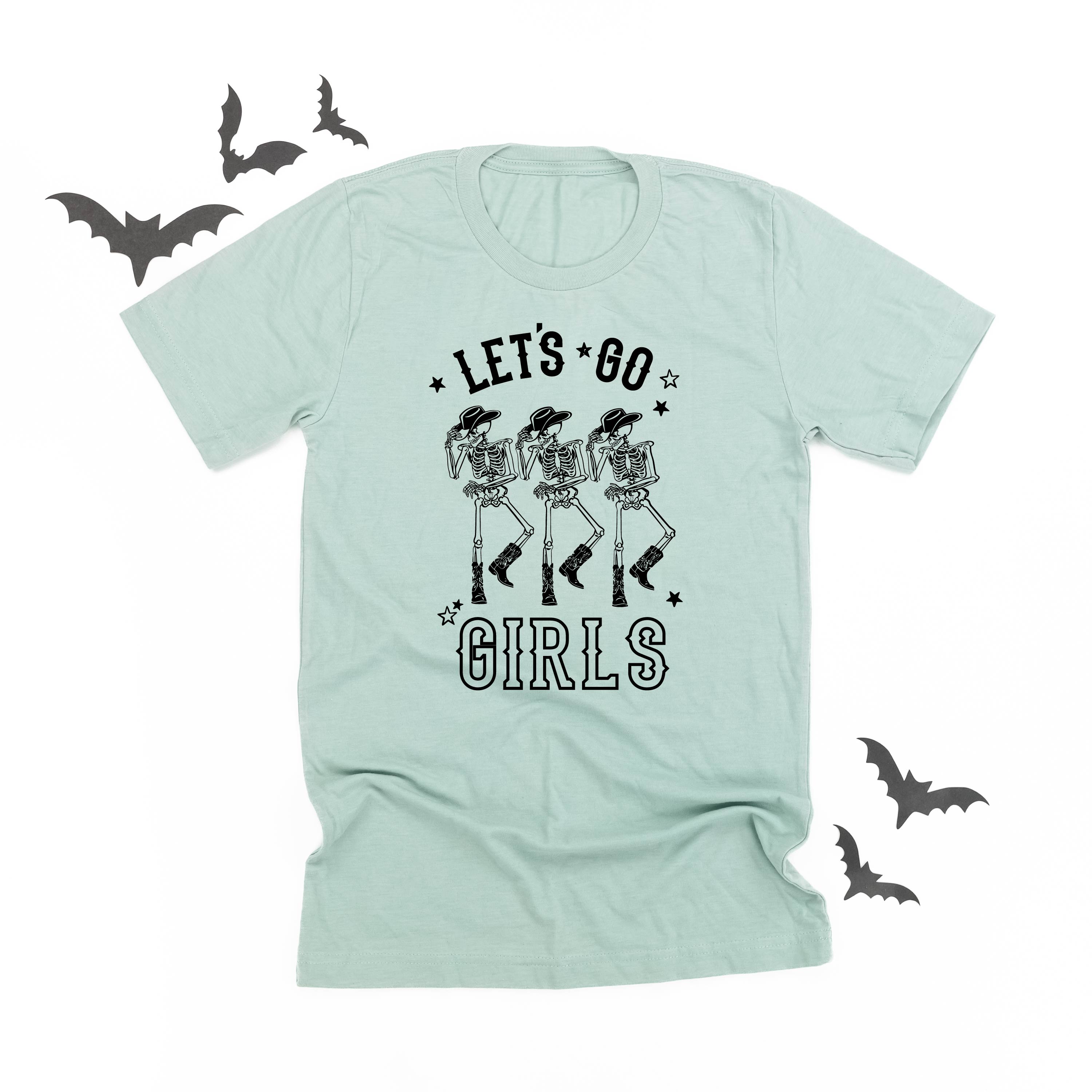 Cowgirl Skellies - Let's Go Girls - Unisex Tee Little Mama Shirt Shop