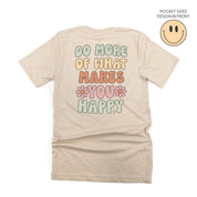 Smiley Pocket on Front w/ Do More Of What Makes You Happy on Back - Unisex Tee Little Mama Shirt Shop