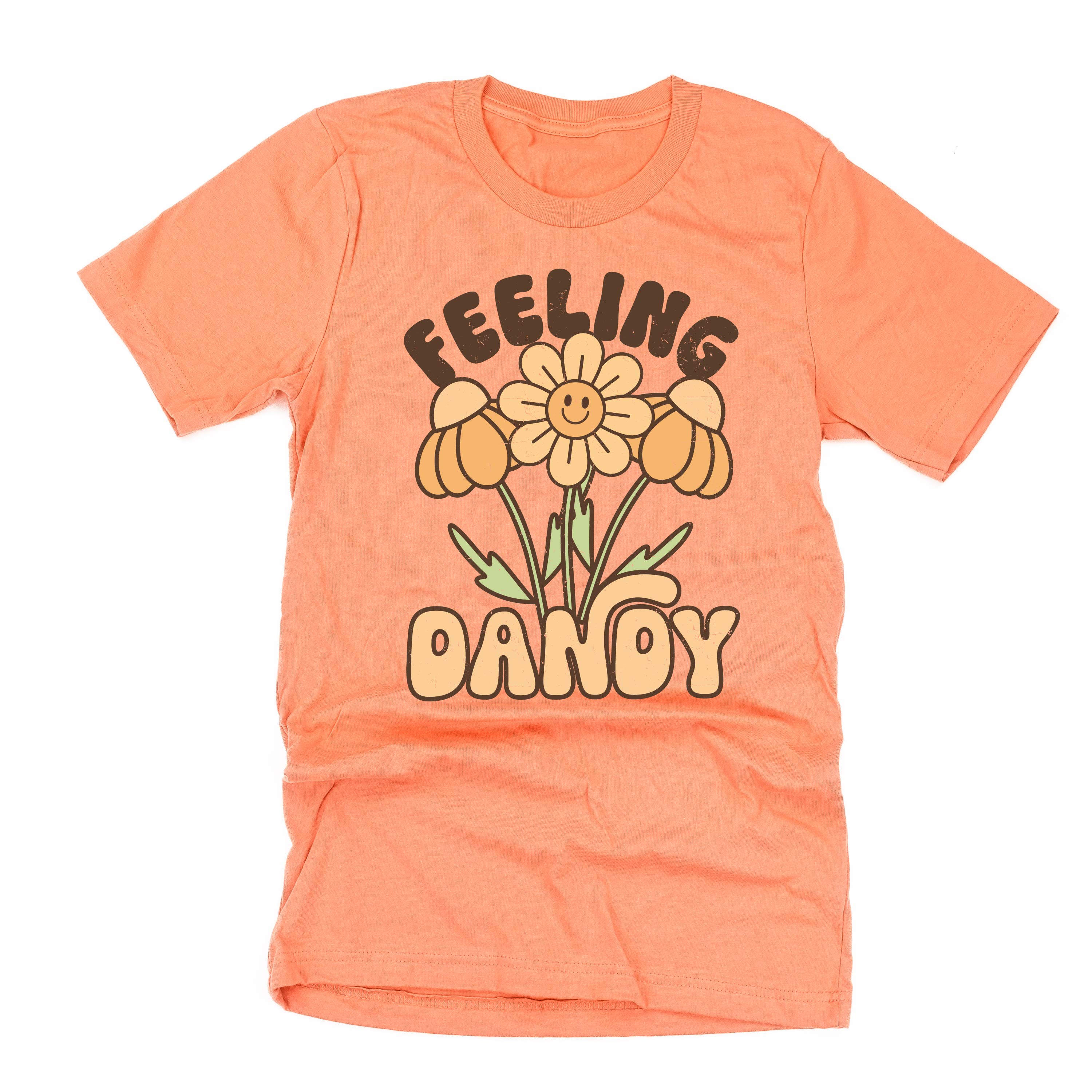 Feeling Dandy - Unisex Tee Little Mama Shirt Shop