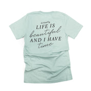 Flower Diamond (Pocket Front) w/ Actually Life is Beautiful and I Have Time (Back) - Unisex Tee Little Mama Shirt Shop