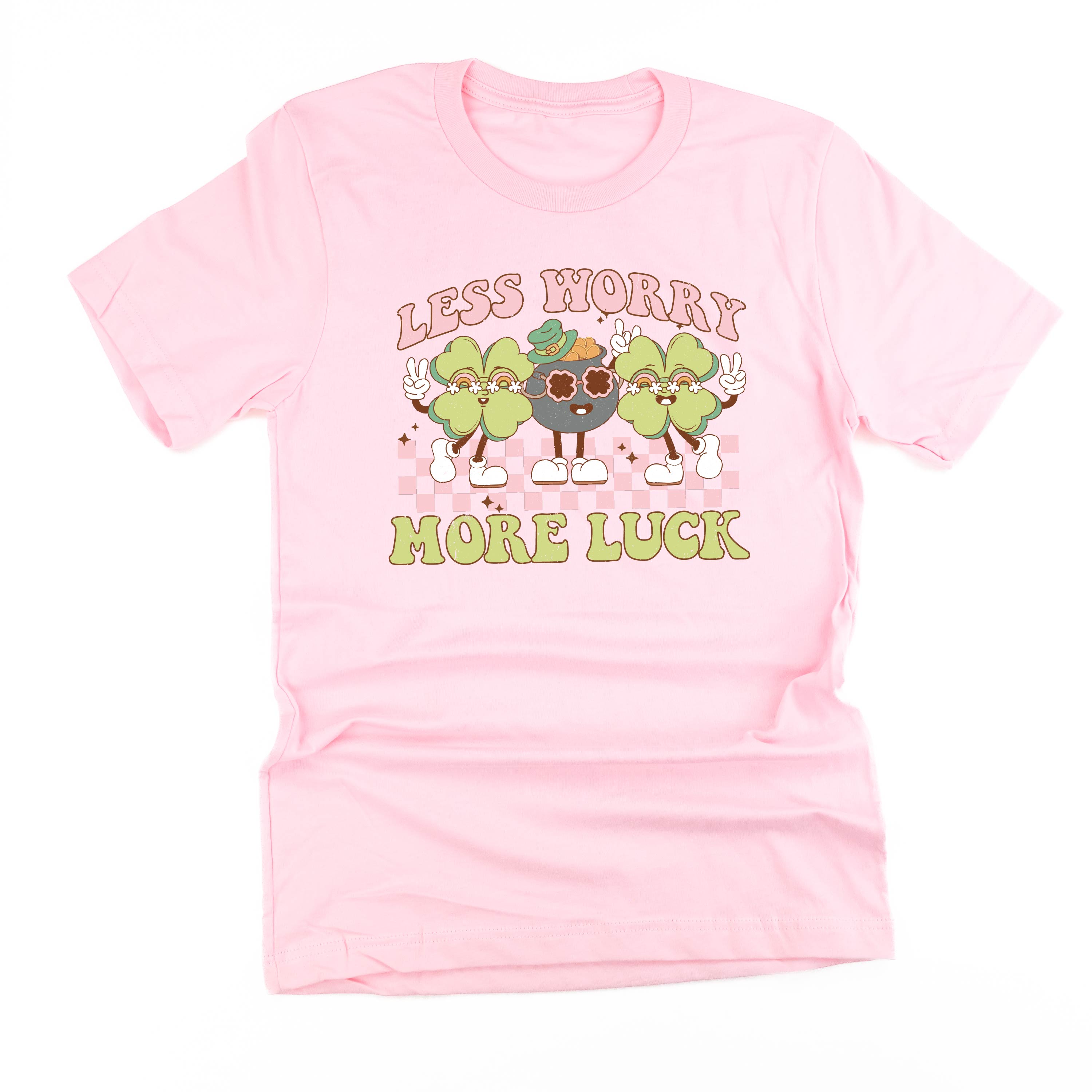 Less Worry More Luck - Unisex Tee Little Mama Shirt Shop