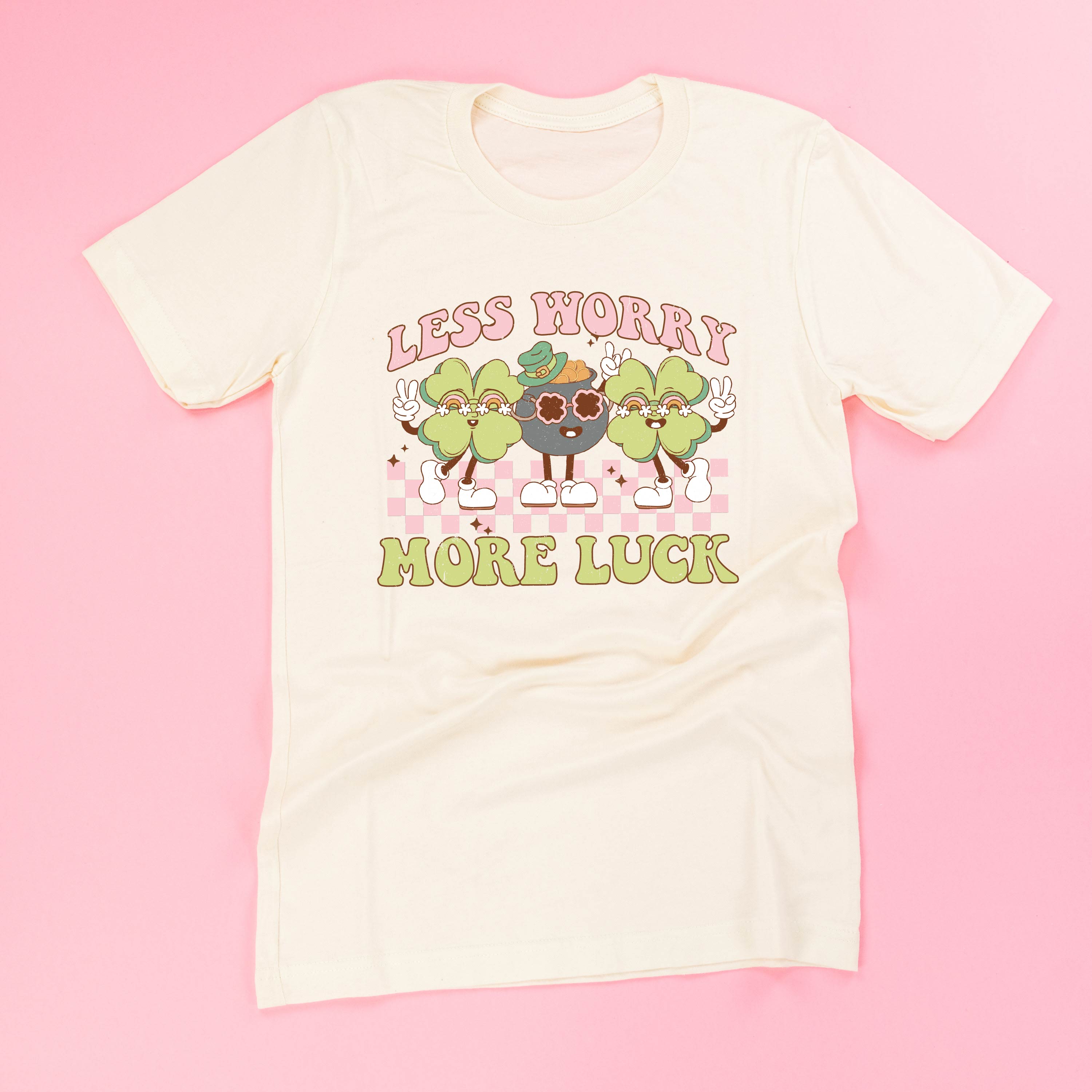 Less Worry More Luck - Unisex Tee Little Mama Shirt Shop