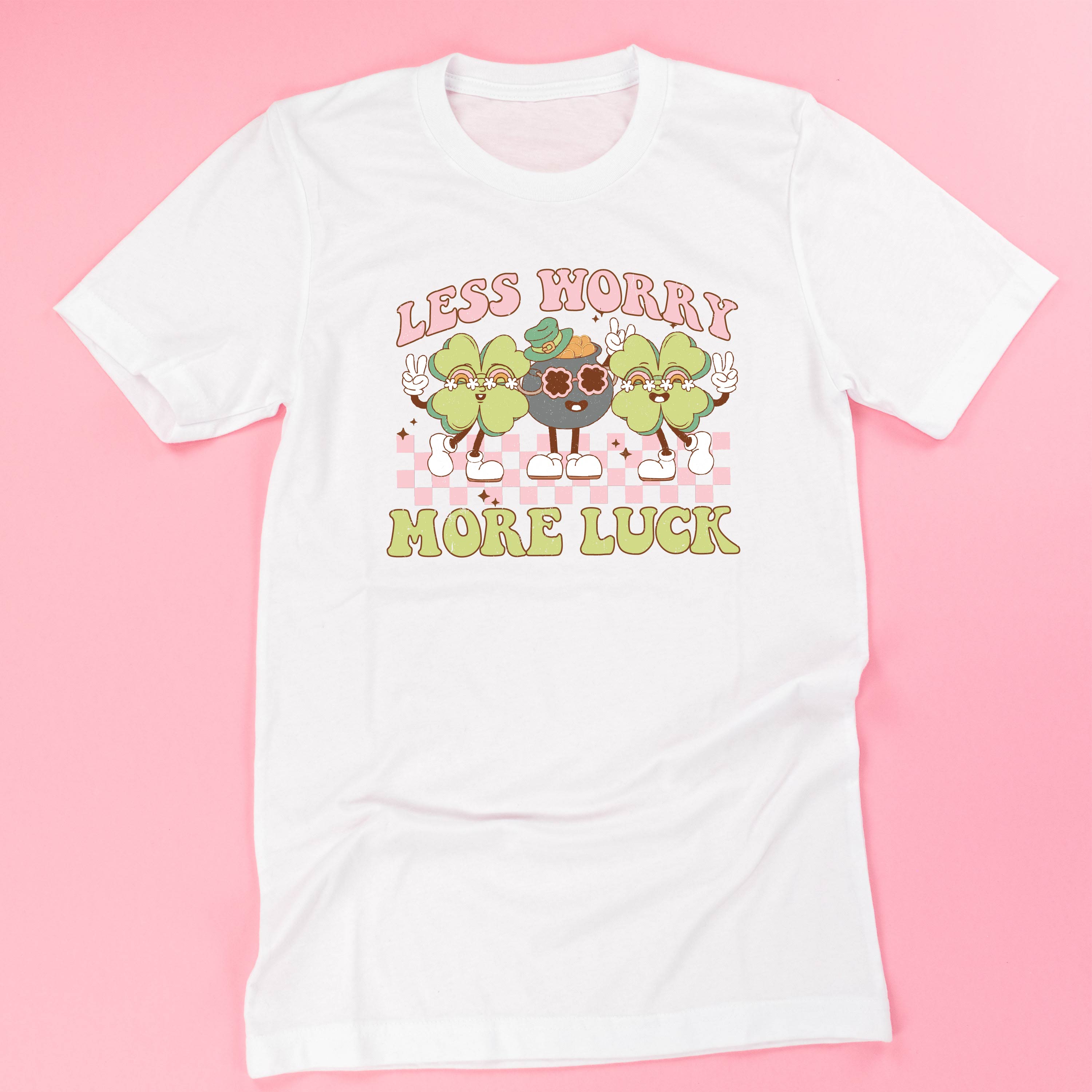 Less Worry More Luck - Unisex Tee Little Mama Shirt Shop