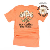 Pick Flowers Not Fights w/pocket on front- Unisex Tee Little Mama Shirt Shop