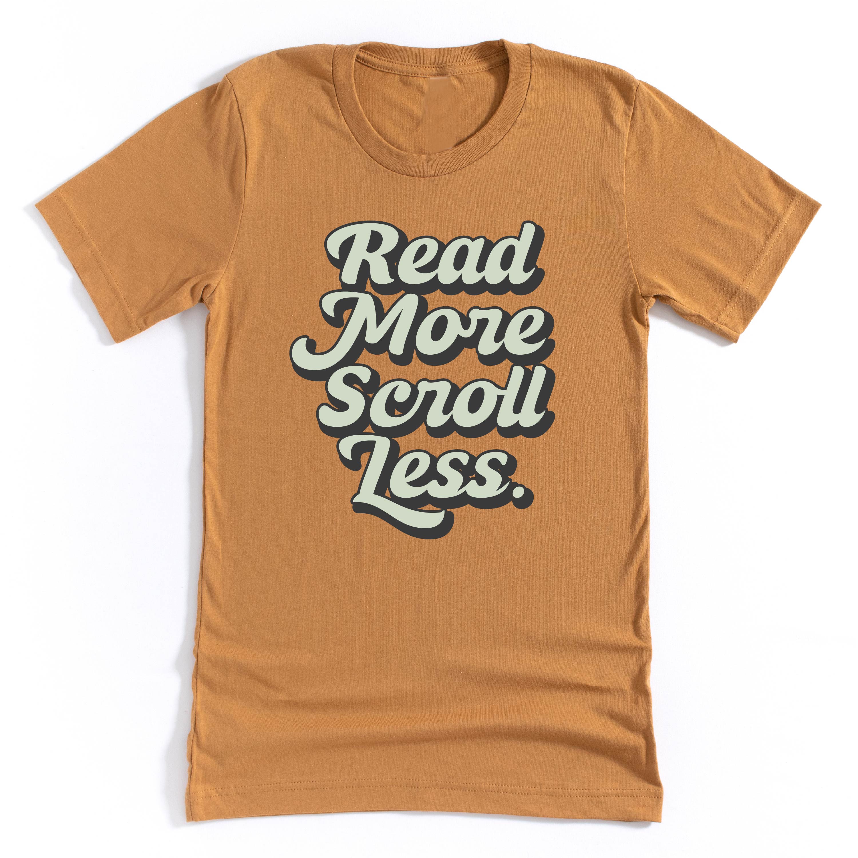 Read More. Scroll Less. - Unisex Tee Little Mama Shirt Shop